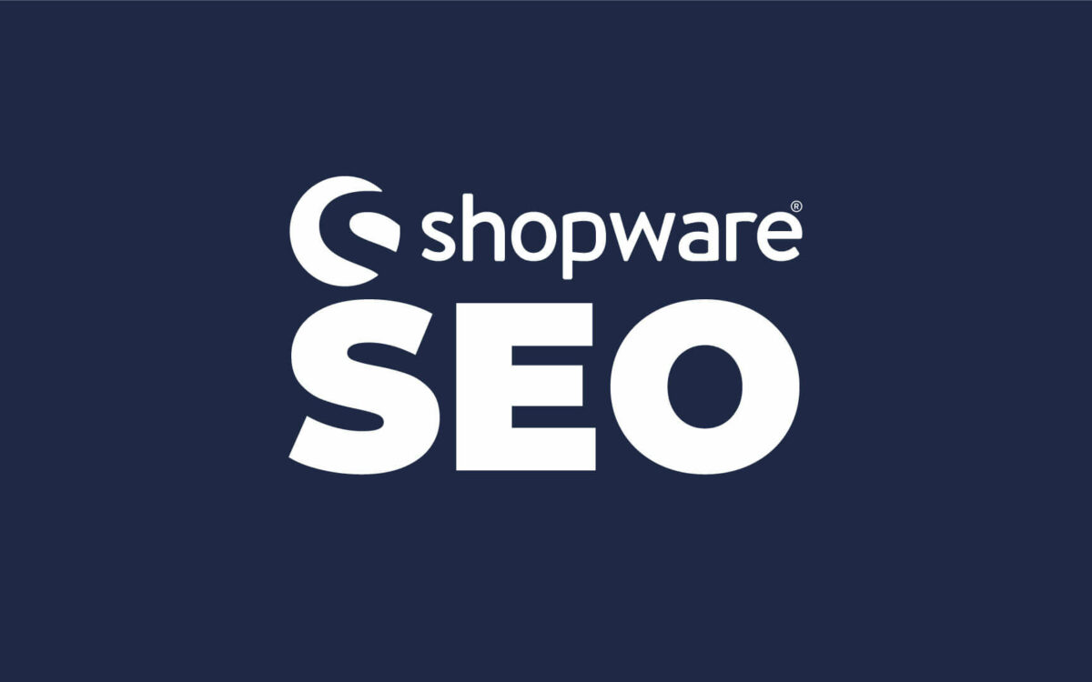 Shopware SEO für deinen Onlineshop