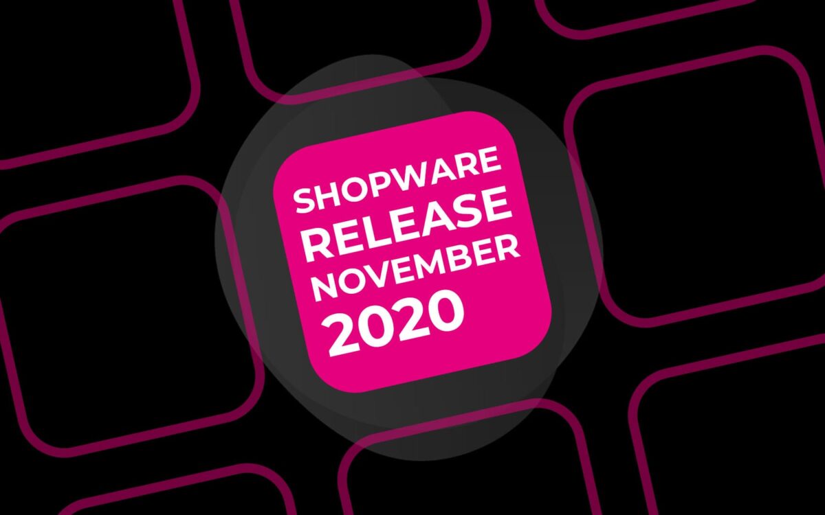 Shopware 6 Release – November 2020